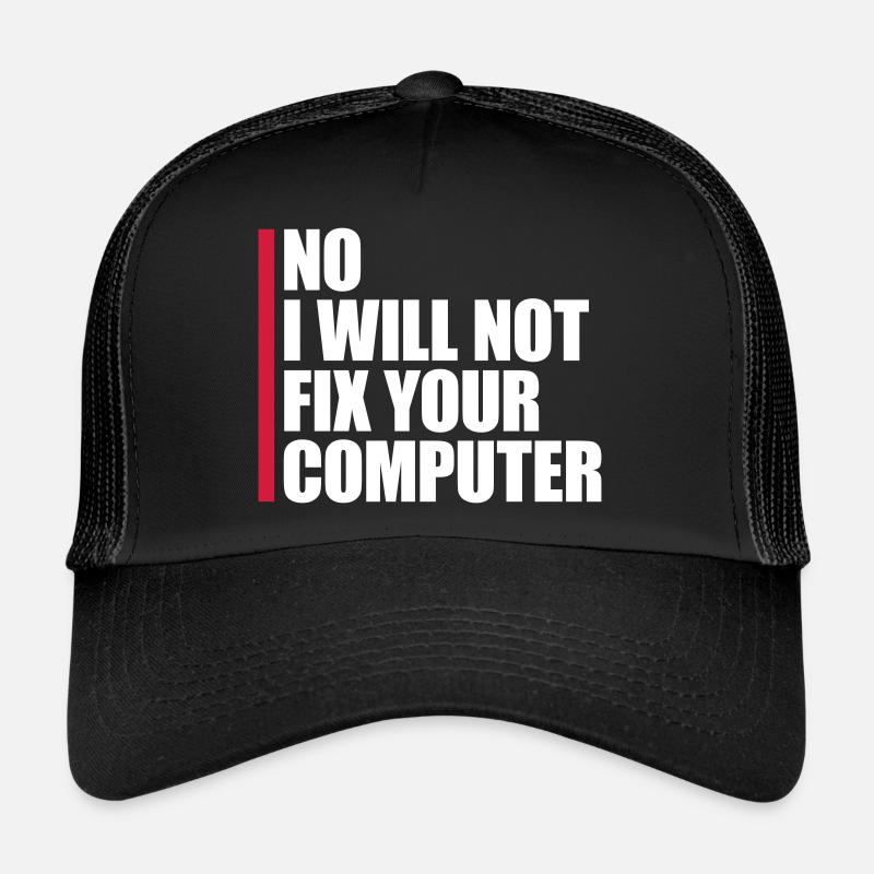 Ne pas réparer votre ordinateur Casquette trucker 