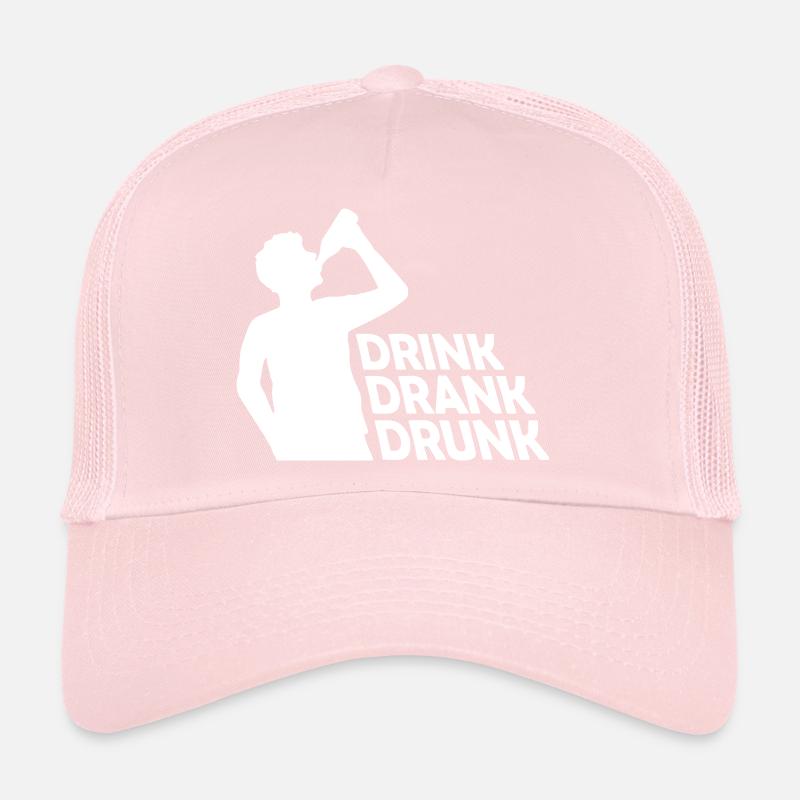 drink drank drunk Zitat Trucker Cap
