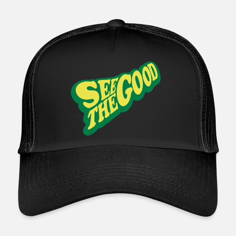 see the good Zitat Trucker Cap