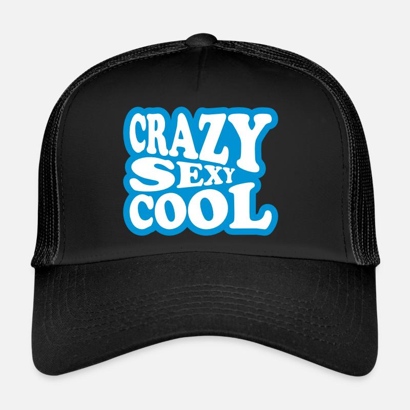 crazy sexy cool Design Trucker Cap