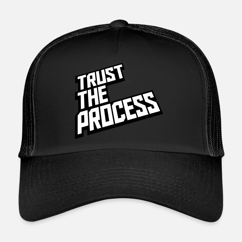 trust the process Quote Trucker Cap