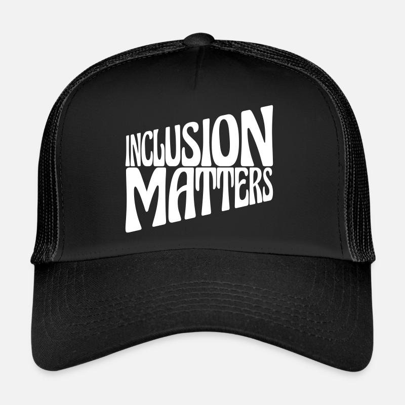 inclusion matters Logo Quote Trucker Cap