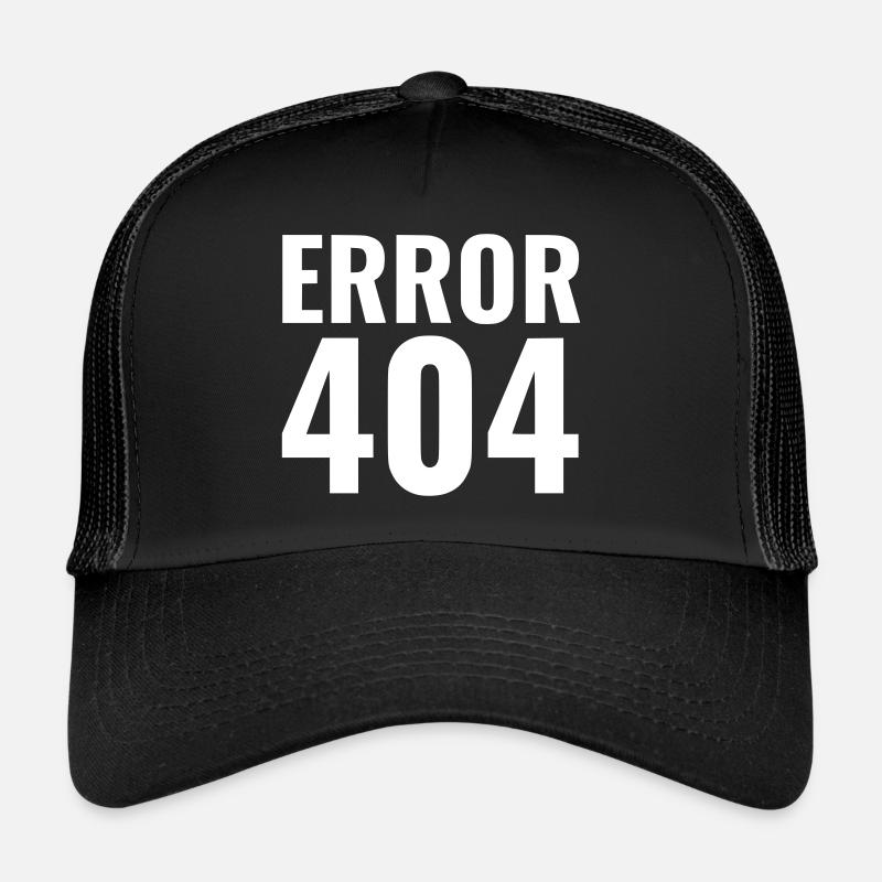 ERROR 404 - Trucker Cap - Schwarz/Schwarz