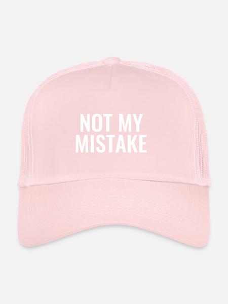 Not My mistake innocent innocence malchance maladroité - Casquette trucker  - rose pâle - Devant