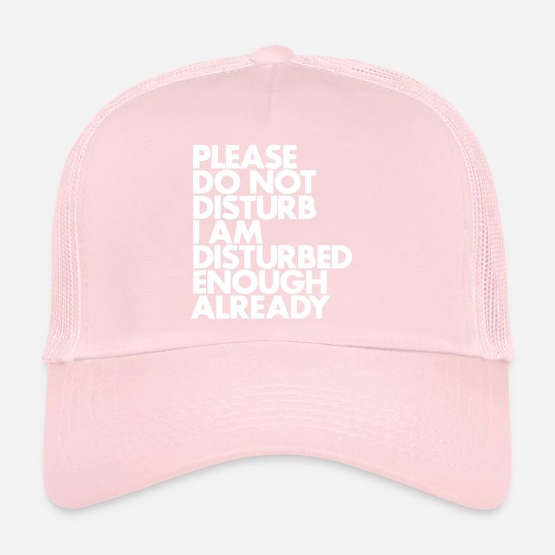 Ne pas déranger, je suis troublé énonciations drôles Casquette trucker 