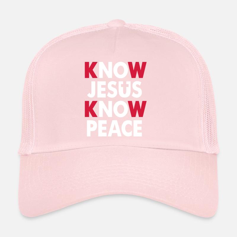 Know Jesus - Know Peace Trucker Cap