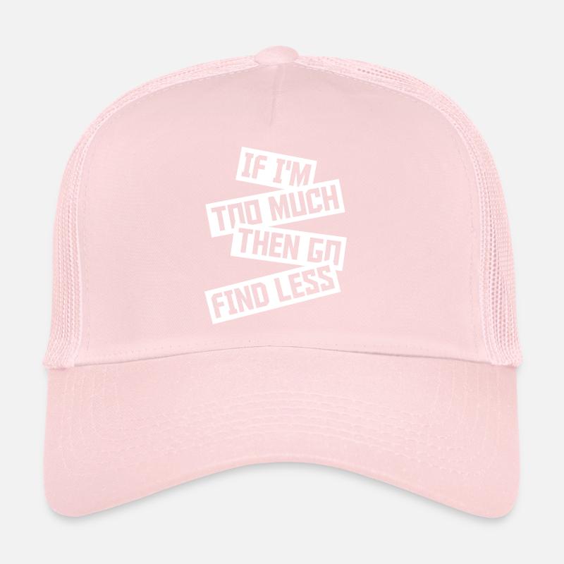 Si im trop Casquette trucker 