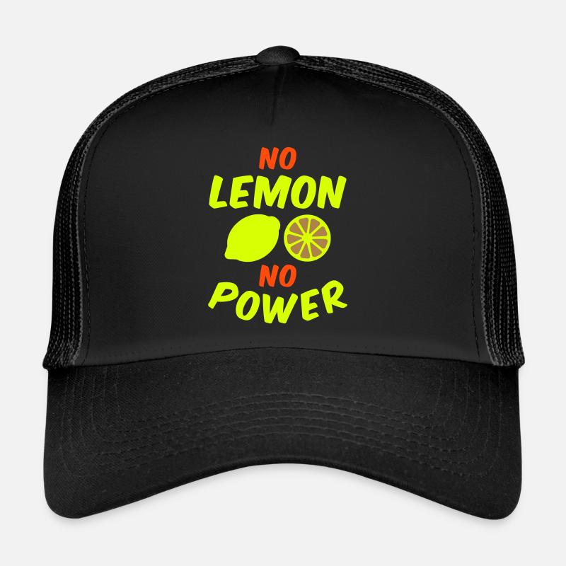 Pas de citron pas de puissance Casquette trucker 