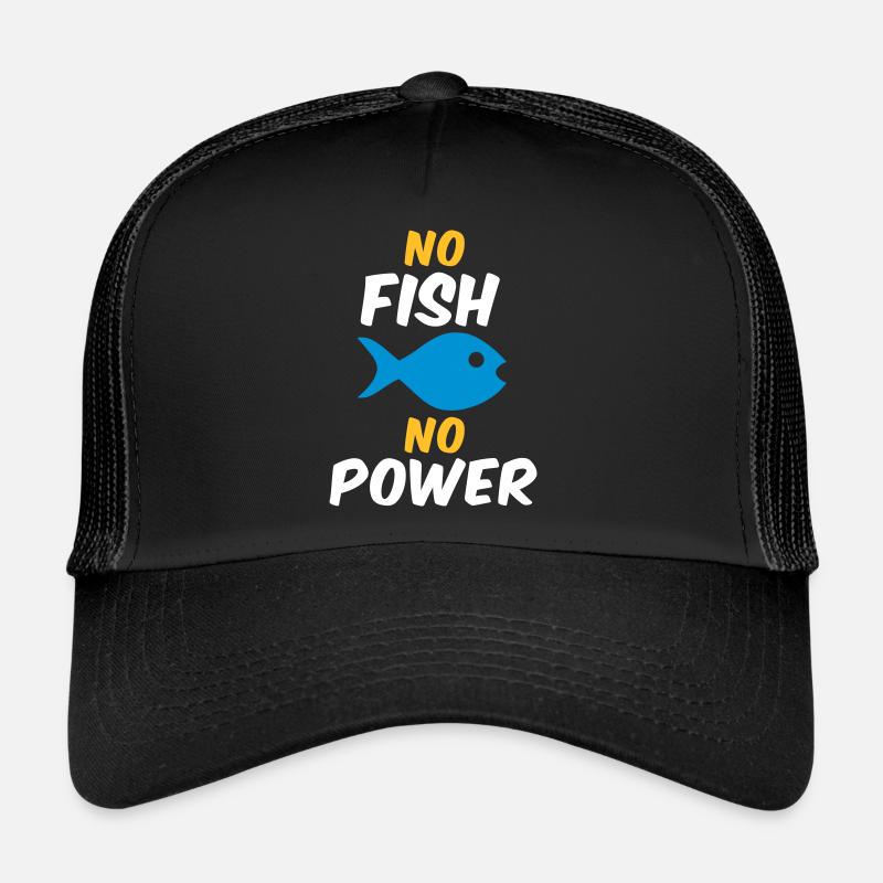 No fish no power (Fisch) Trucker Cap