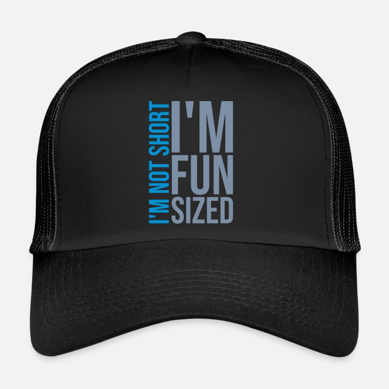 Not short fun sized Trucker Cap