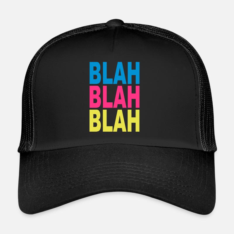 bla bla bla Casquette trucker 