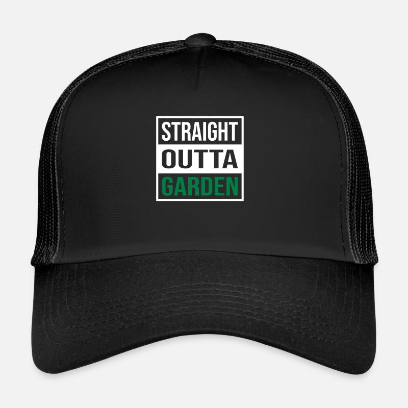 Straight Outta Garden Casquette trucker 