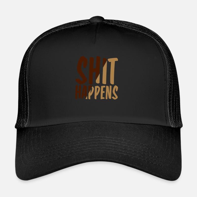 La merde arrive malchance Casquette trucker 