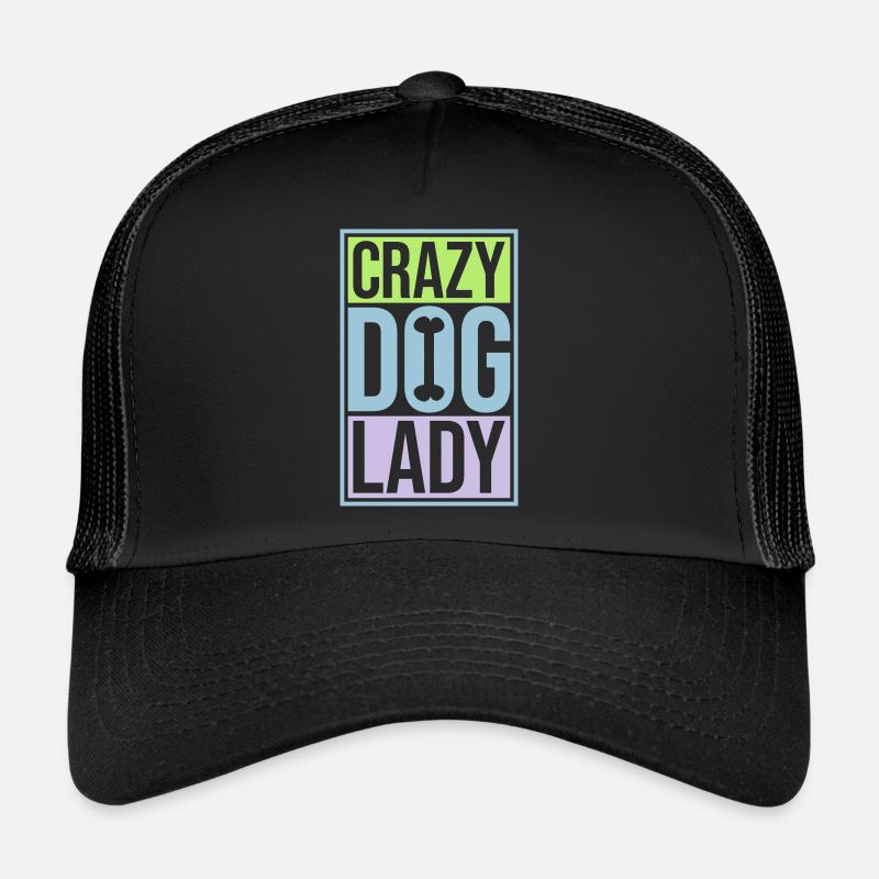crazy dog lady Zitat Trucker Cap