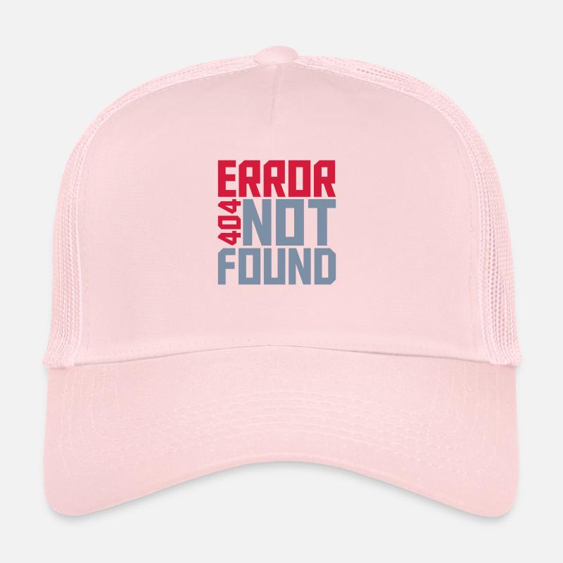 Error 404 not found Trucker Cap