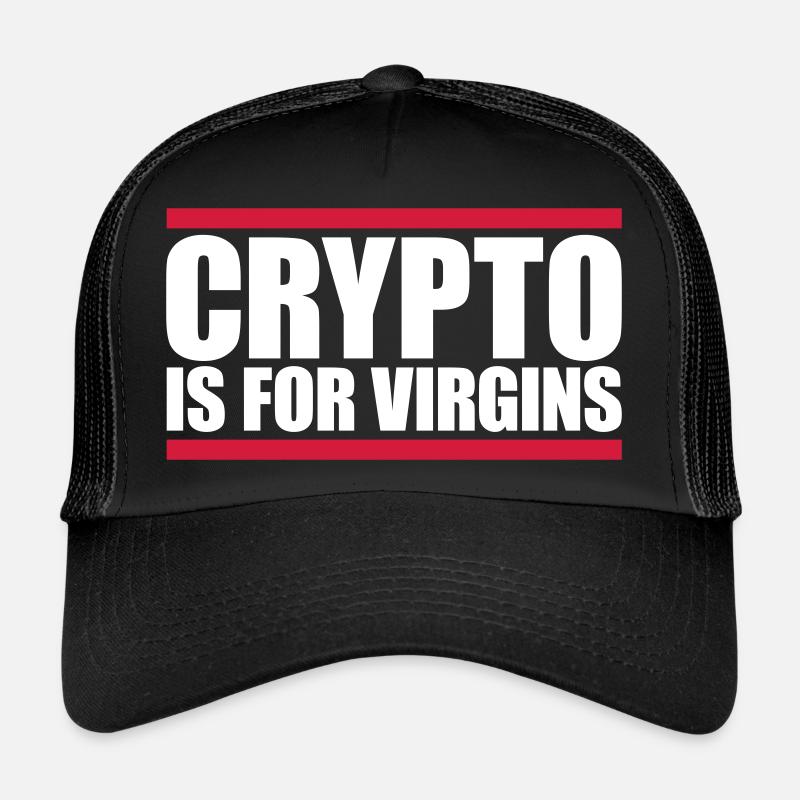 crypto is for virgins Trucker Cap