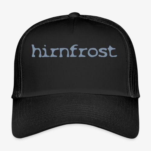 Hirnfrost - Trucker Cap