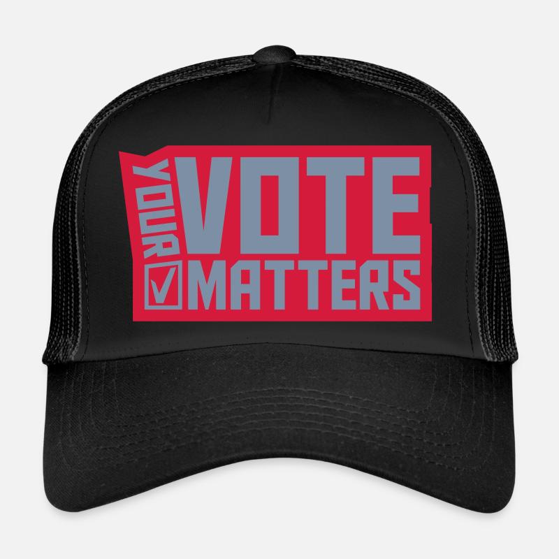 votre vote compte citation Casquette trucker 