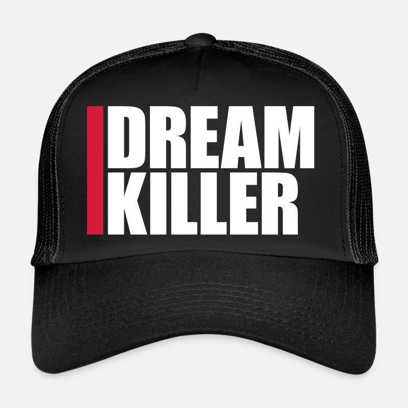 citation pessimiste tueur de rêves Casquette trucker 