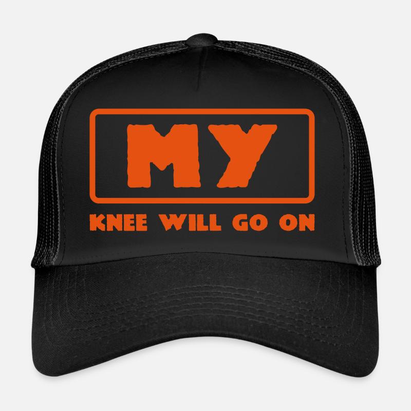 my knee will go on - Trucker Cap - Schwarz/Schwarz