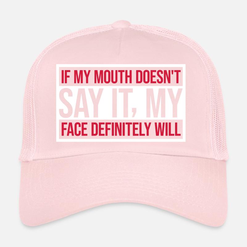 Mon visage le fera certainement Casquette trucker 