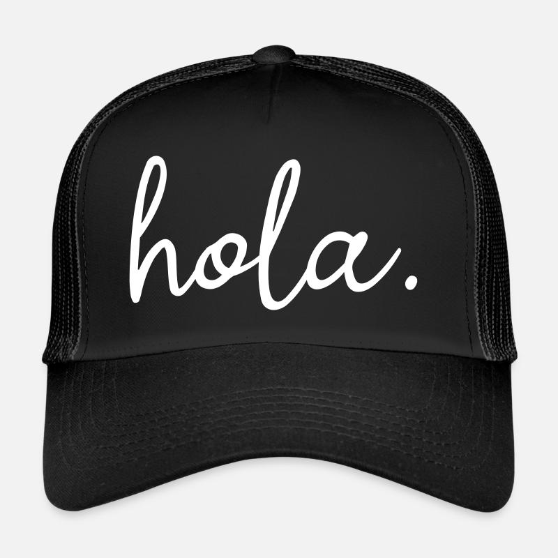 Hola lettering, hola welcome, Spanish Trucker Cap
