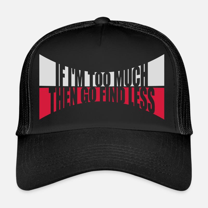 Si im trop Casquette trucker 