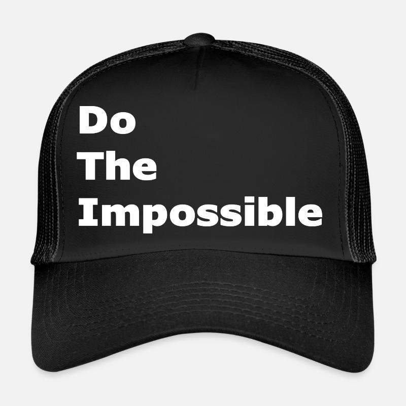 Do The Impossible - Trucker Cap - black/black