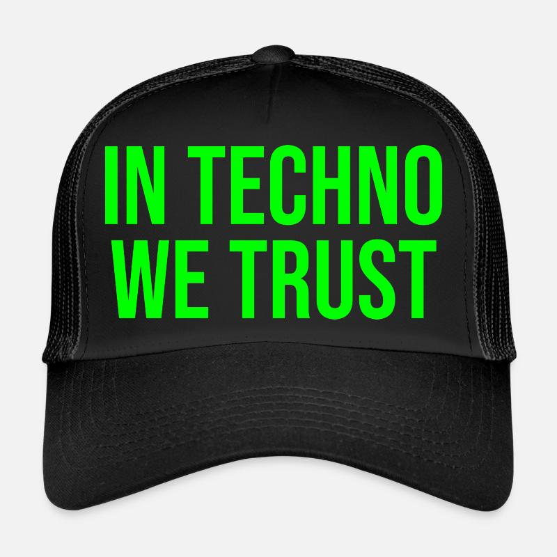 Dans la techno, nous avons confiance Casquette trucker 
