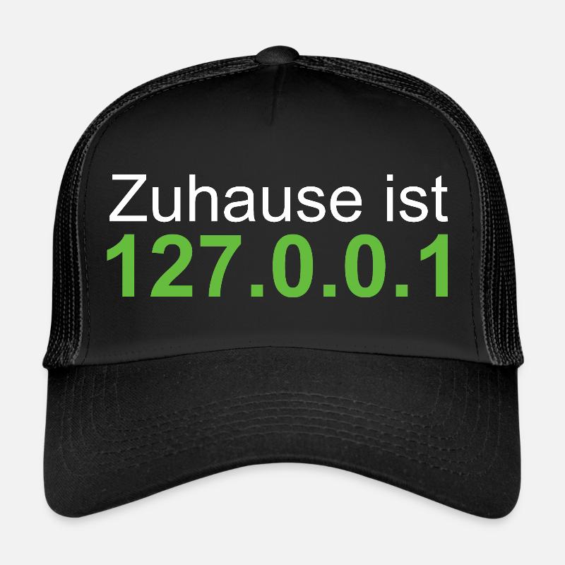 Localhost 127.0.0.1 Zuhause - Trucker Cap - Schwarz/Schwarz