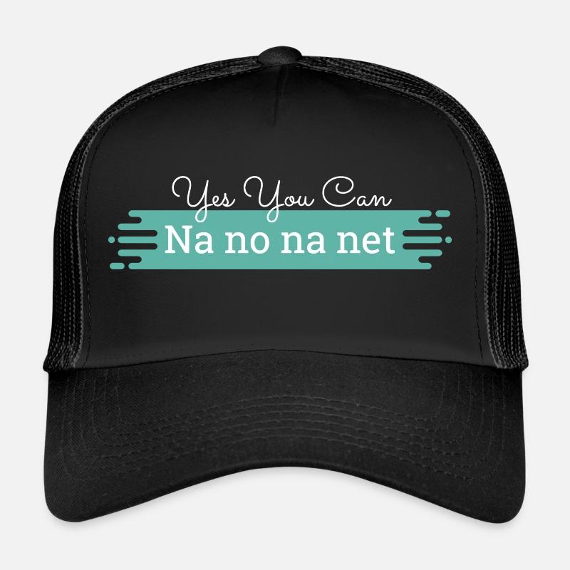 Na no na net - weißer Text Trucker Cap