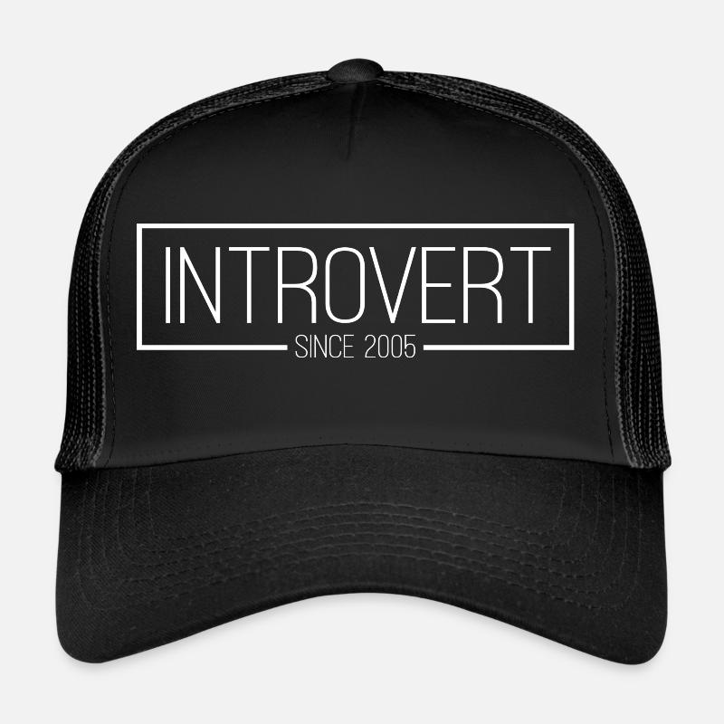 Introvert since 2005 white - Trucker Cap - Schwarz/Schwarz