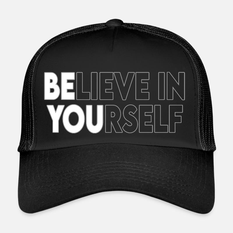 Glaube an dich selbst Motivationszitat Trucker Cap