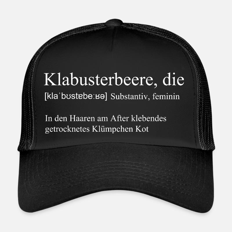 Das Wort "Klabusterbeere" weiss - Trucker Cap - Schwarz/Schwarz