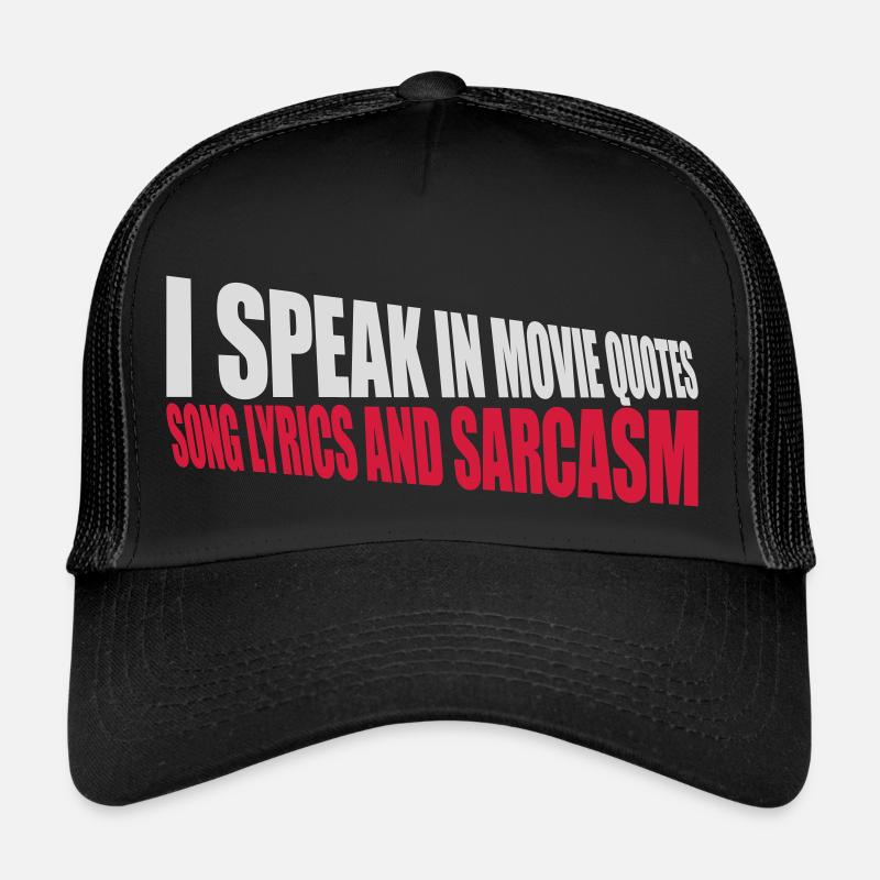 parler des paroles et du sarcasme Casquette trucker 