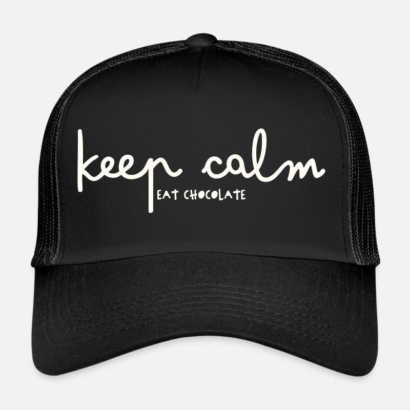 KEEP CALM - EAT CHOCOLATE - Trucker Cap - black/black