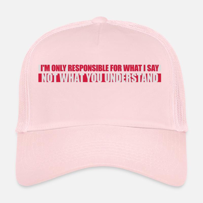 ce que je dis citation Casquette trucker 
