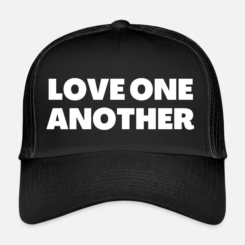 Aimez-vous les uns les autres - Citations chrétiennes Casquette trucker 