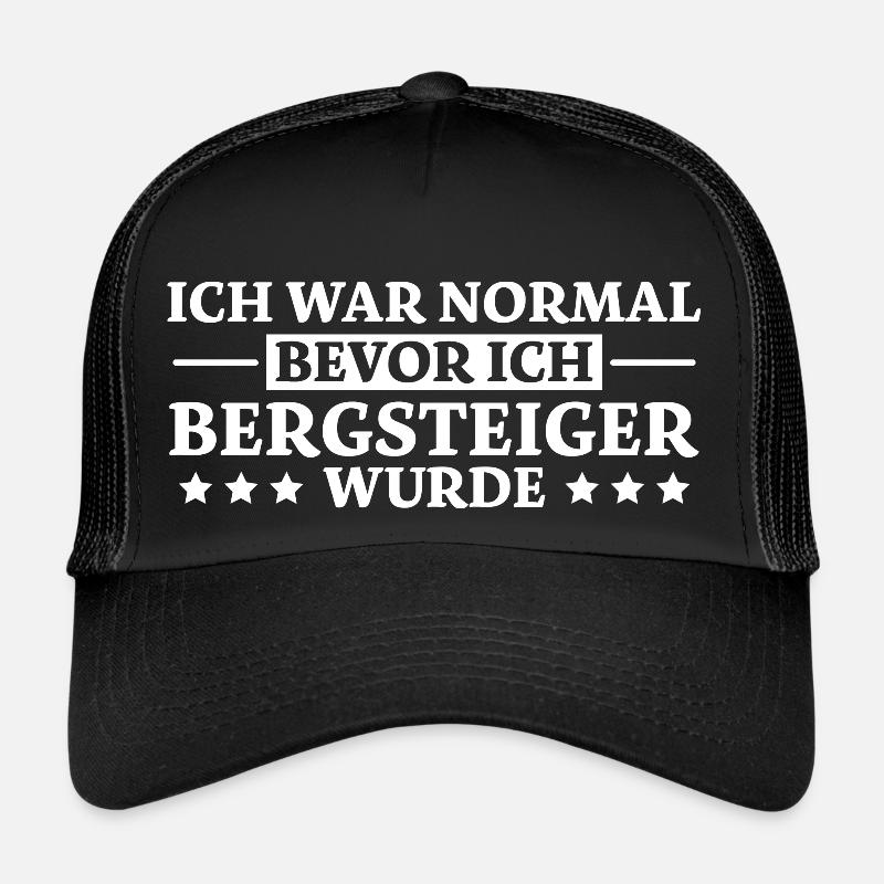 Bergsteiger Spruch Lustiges Bergsteiger Geschenk Trucker Cap