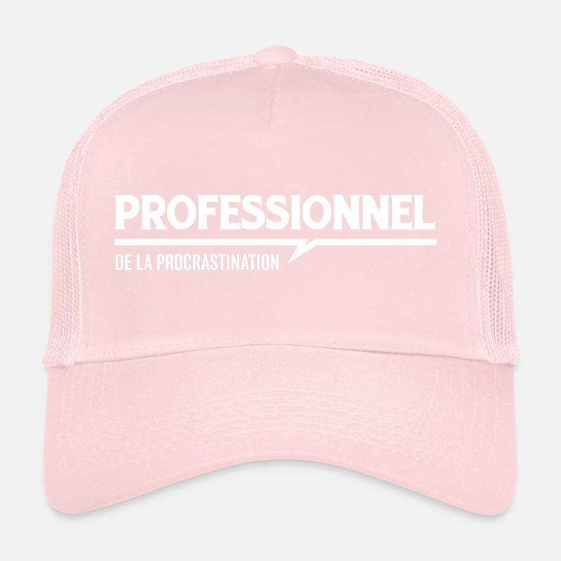 Professionnel de la Procrastination Casquette trucker 