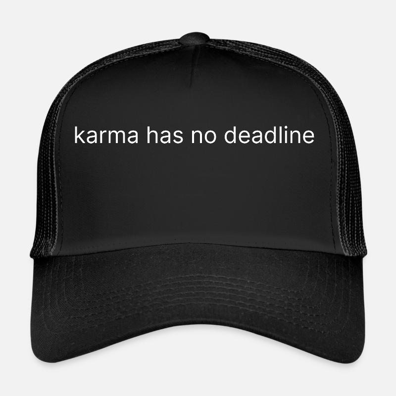 Le karma n’a pas de date limite 2 Casquette trucker 