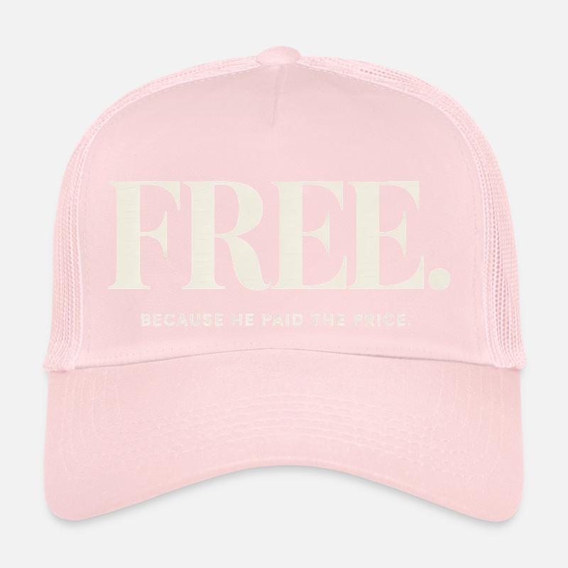 La liberté chrétienne parce qu’il en a payé le prix Casquette trucker 