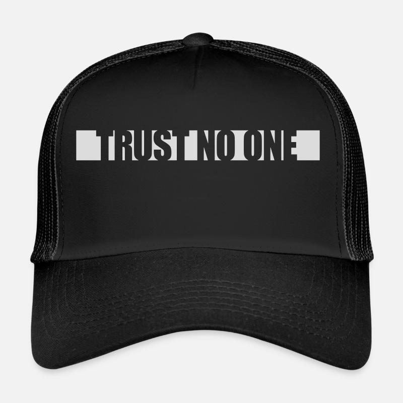 ne faites confiance à personne pour ne citer Casquette trucker 