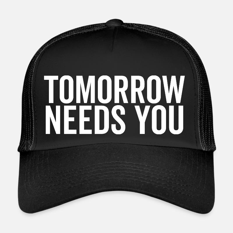 Morgen braucht Sie Trucker Cap