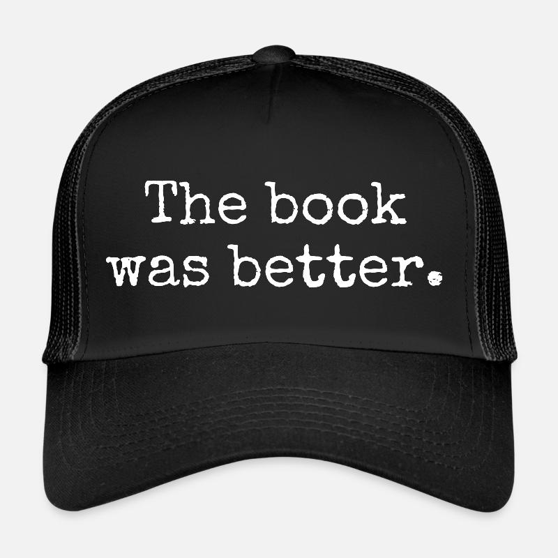 Das Buch war besser Trucker Cap