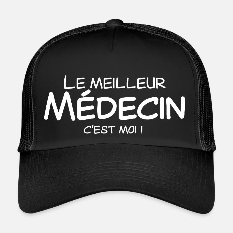 Le meilleur médecin c'est moi Casquette trucker 