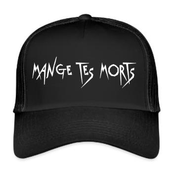 Mange tes morts - Casquette trucker  - noir/noir - Devant