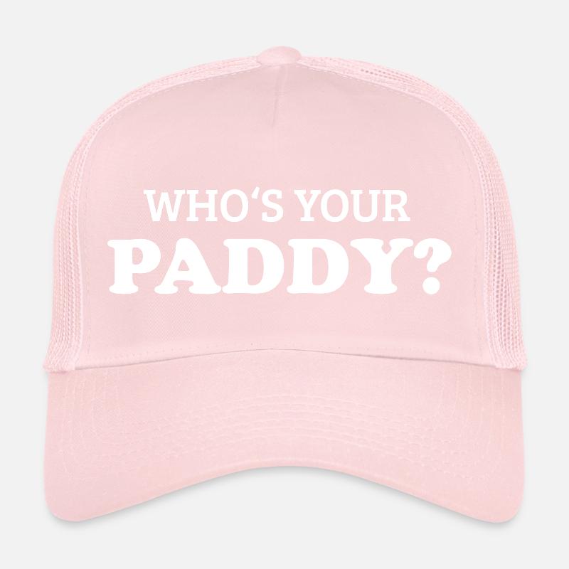 Who's Your Paddy - Lustiger Spruch St Patricks Day Trucker Cap