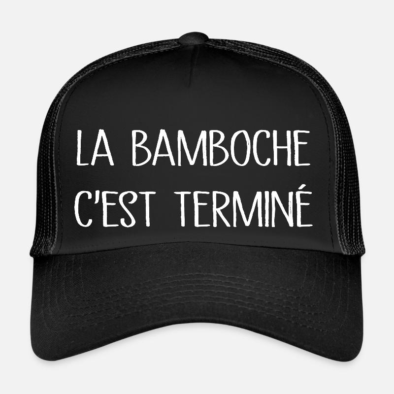 La Bamboche C'est Terminé Casquette trucker 