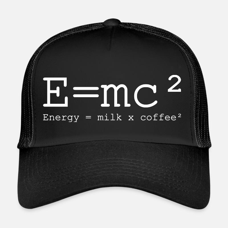 E=mc² - Kaffee Fan Wissenschaft Mathe Trucker Cap